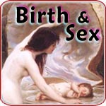 The Ecstatic Journey of Birth and Sex